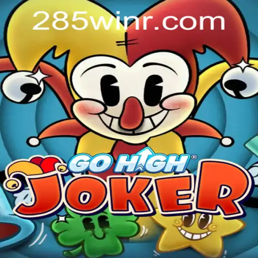 Dive into the Exciting World of GoHighJoker with 285win.com