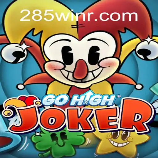 Dive into the Exciting World of GoHighJoker with 285win.com